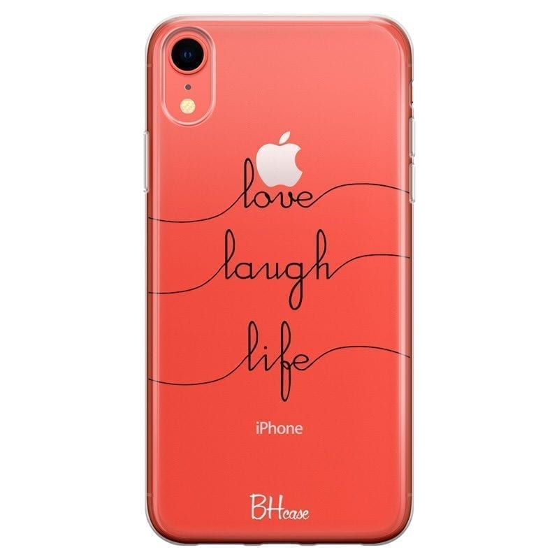 Love Laugh Life iPhone XR Tok