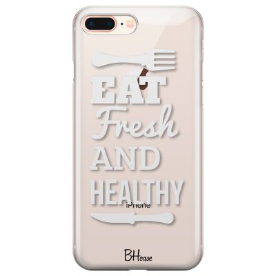 Eat Fresh And Healthy iPhone 7 Plus/8 Plus Tok