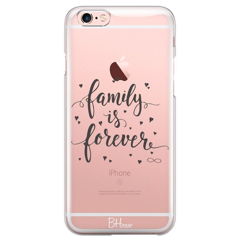Family Is Forever iPhone 6 Plus/6S Plus Tok