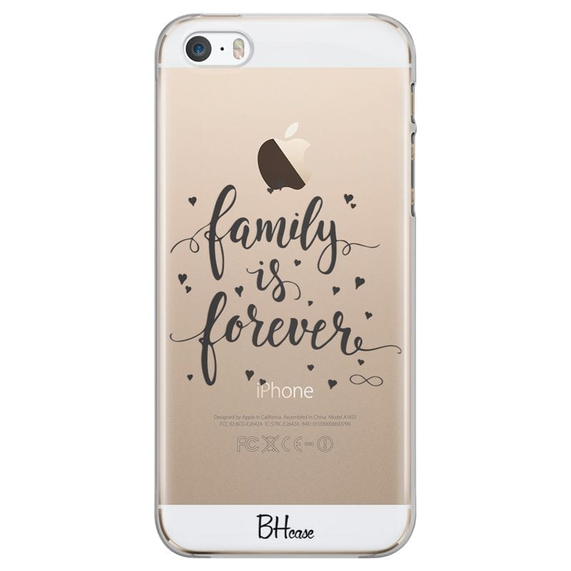 Family Is Forever iPhone SE/5S Tok