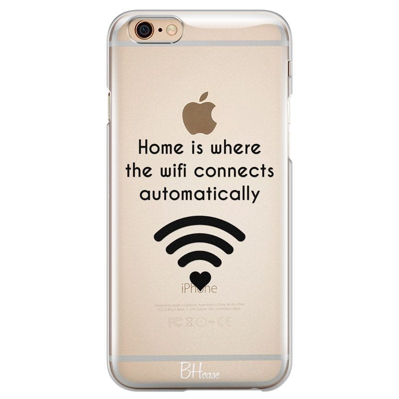 Home Is Where The Wifi Connects Automatically iPhone 6 Plus/6S Plus Tok