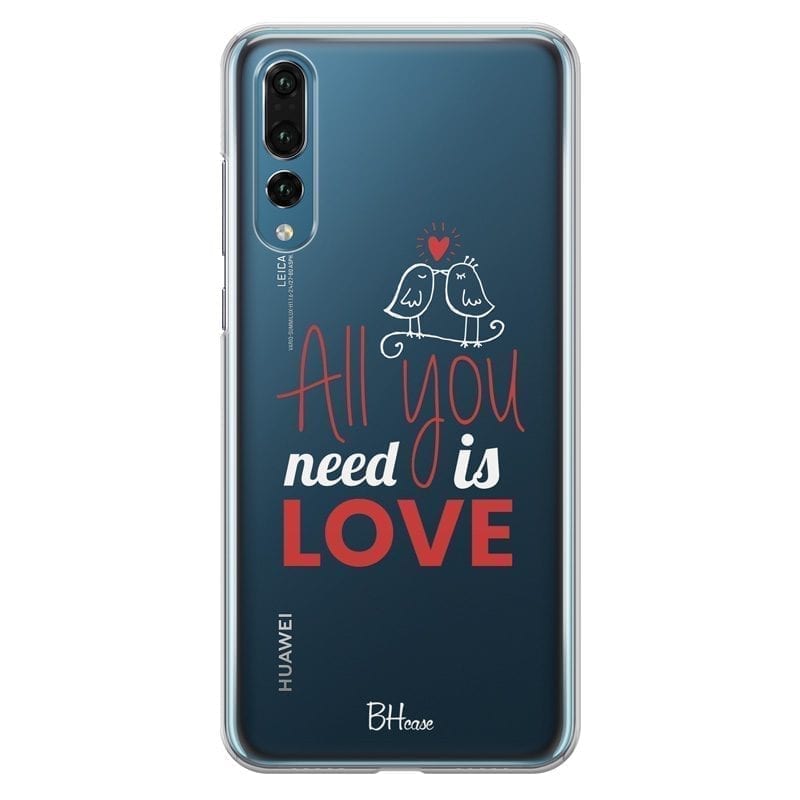 All You Need Is Love Huawei P20 Pro Tok