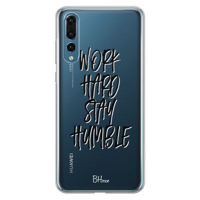 Work Hard Stay Humble Huawei P20 Pro Tok
