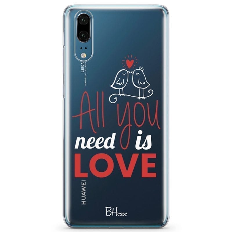 All You Need Is Love Huawei P20 Tok