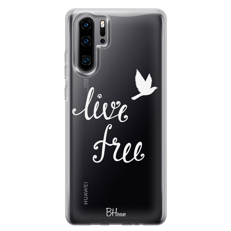 Live Free Huawei P30 Pro Tok