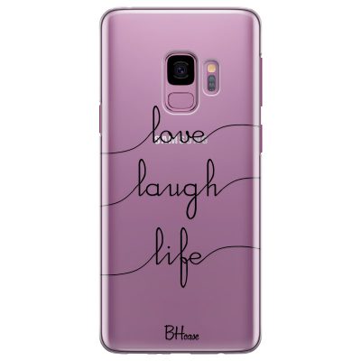Love Laugh Life Samsung S9 Tok