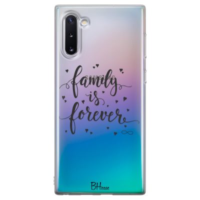 Family Is Forever Samsung Note 10 Tok