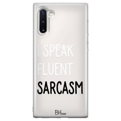 I Speak Fluent Sarcasm Samsung Note 10 Tok