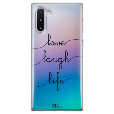 Love Laugh Life Samsung Note 10 Tok