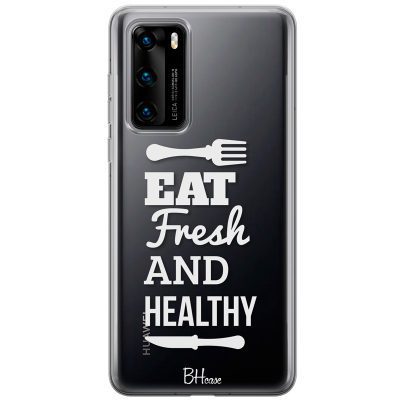 Eat Fresh And Healthy Huawei P40 Tok