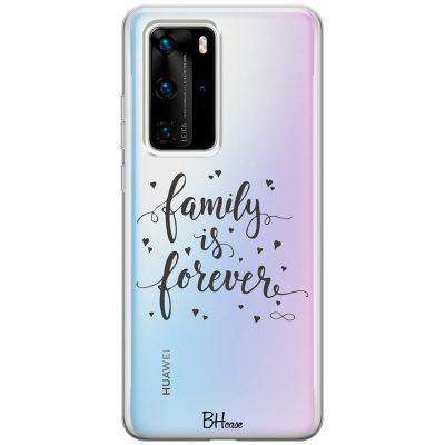 Family Is Forever Huawei P40 Pro Tok