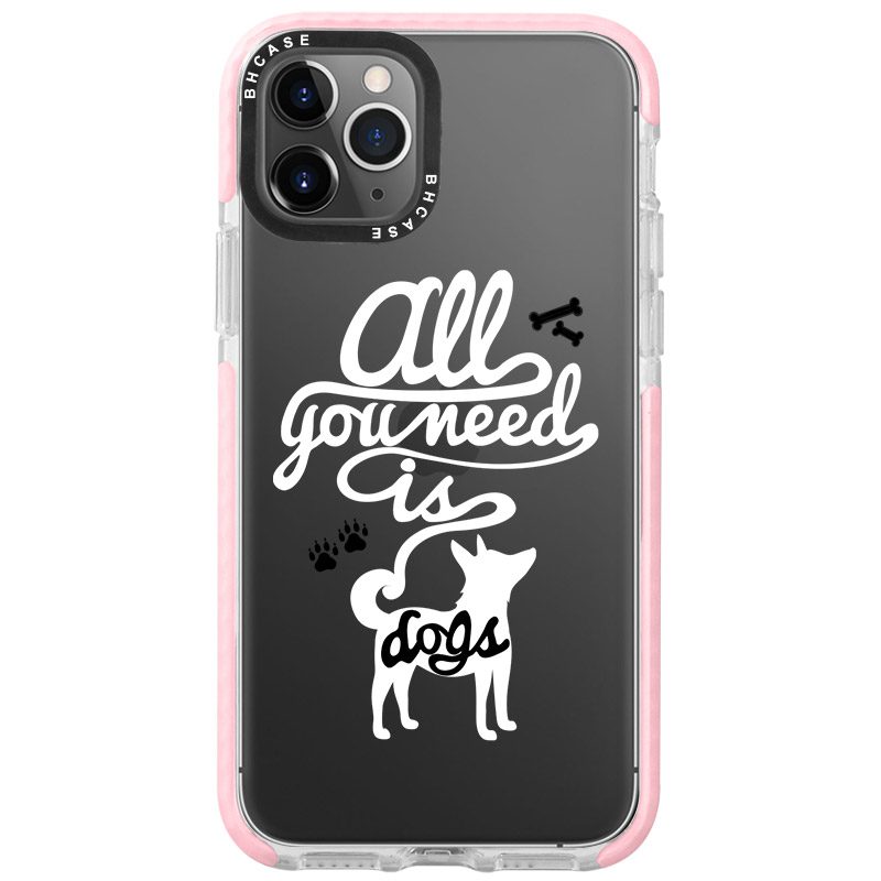 All You Need Is Dogs iPhone 11 Pro Max Tok