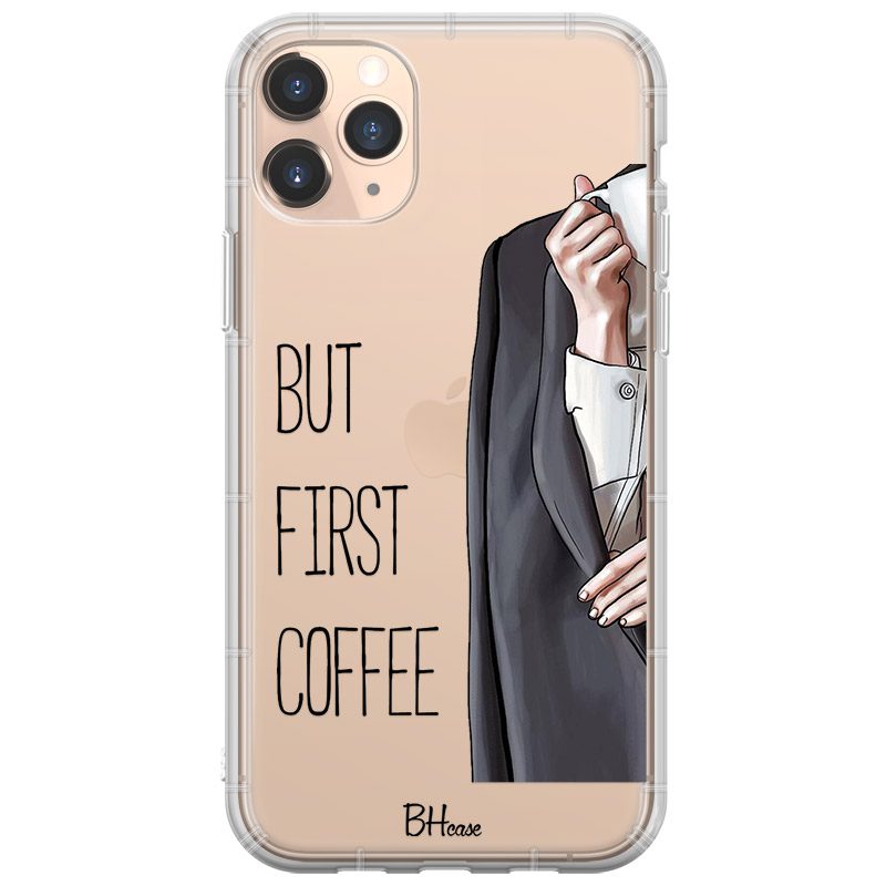 Coffee First iPhone 11 Pro Max Tok
