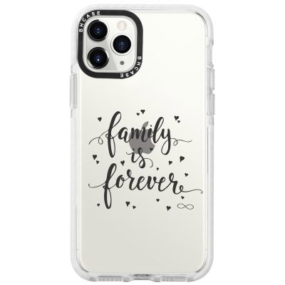 Family Is Forever iPhone 11 Pro Max Tok