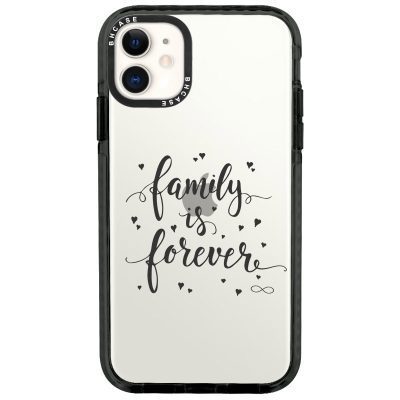 Family Is Forever iPhone 11 Tok