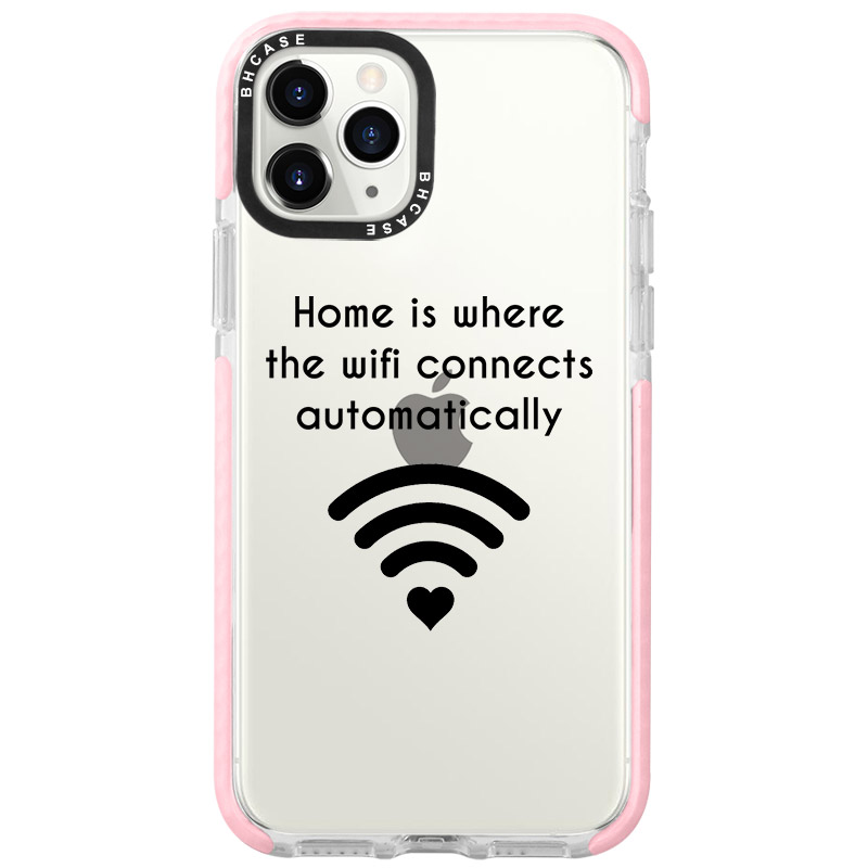 Home Is Where The Wifi Connects Automatically iPhone 11 Pro Max Tok