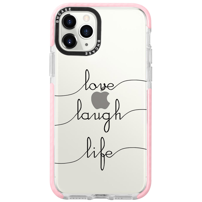 Love Laugh Life iPhone 11 Pro Max Tok