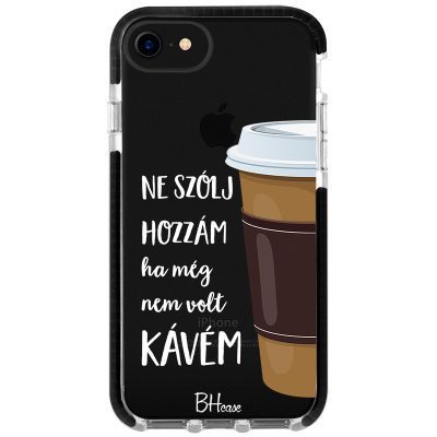 Ne Szólj Hozzám Ha Még Nem Volt Kávem iPhone 8/7/SE 2020/SE 2022 Tok