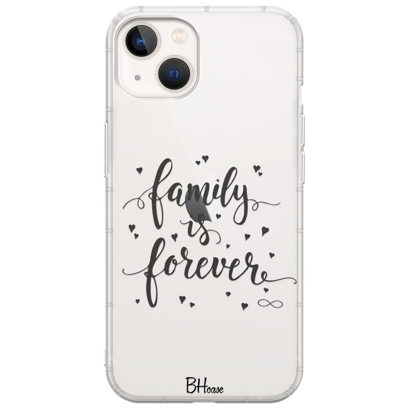 Family Is Forever iPhone 14 Tok