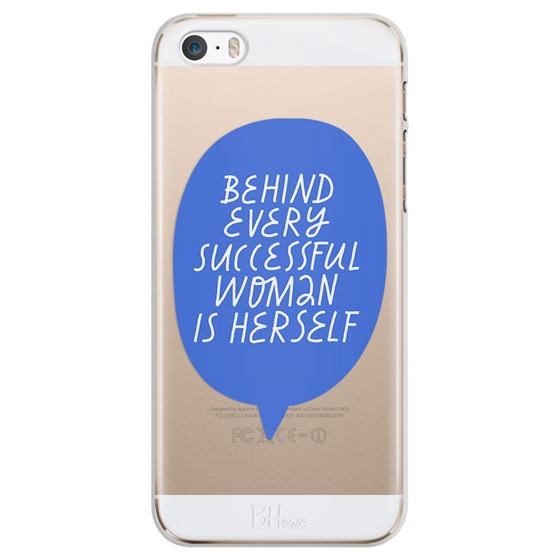 Behind Every Successful Woman Is Herself iPhone SE/5S Tok