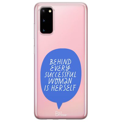 Behind Every Successful Woman Is Herself Samsung S20 Tok
