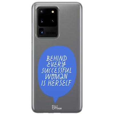 Behind Every Successful Woman Is Herself Samsung S20 Ultra Tok