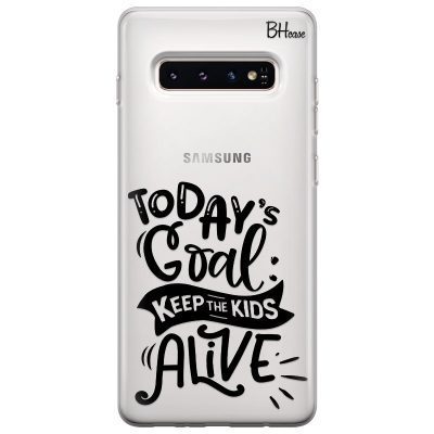 Keep The Kids Alive Samsung S10 Tok