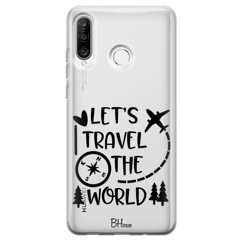 Let's Travel The World Huawei P30 Lite Tok