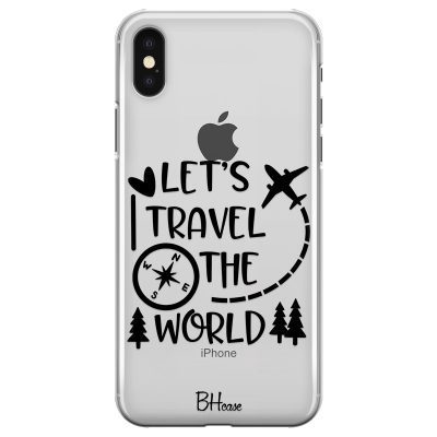 Let's Travel The World iPhone XS Max Tok