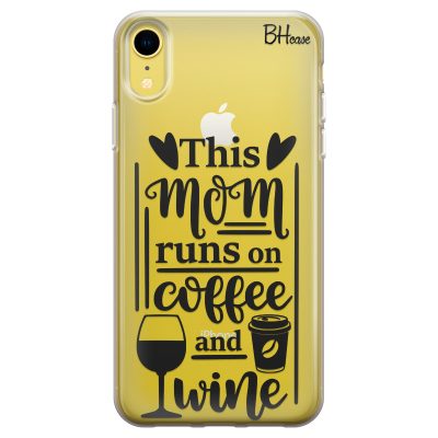 Mom Coffee Wine iPhone XR Tok