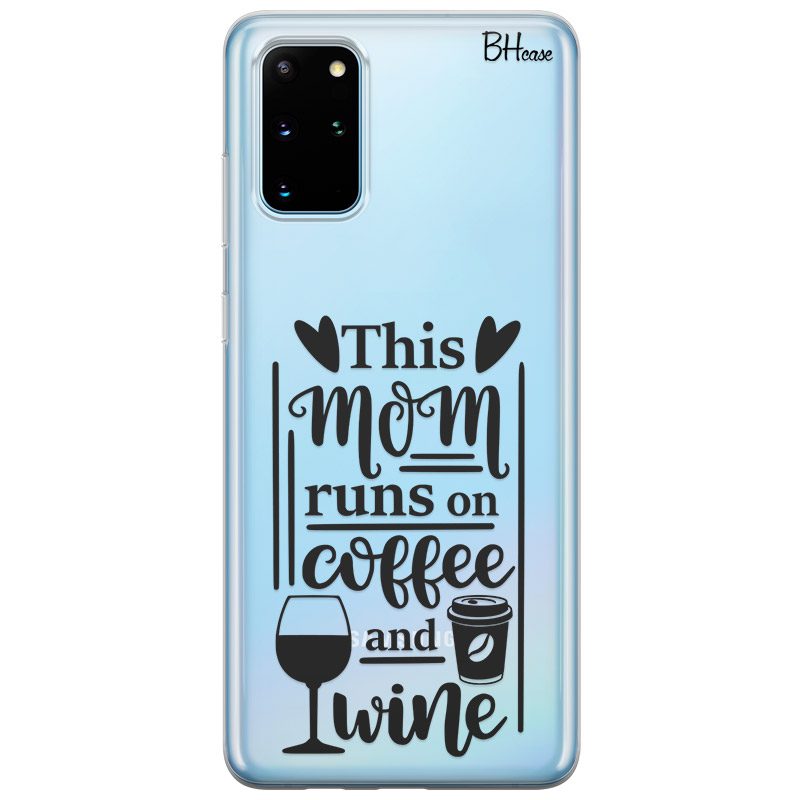 Mom Coffee Wine Samsung S20 Plus Tok