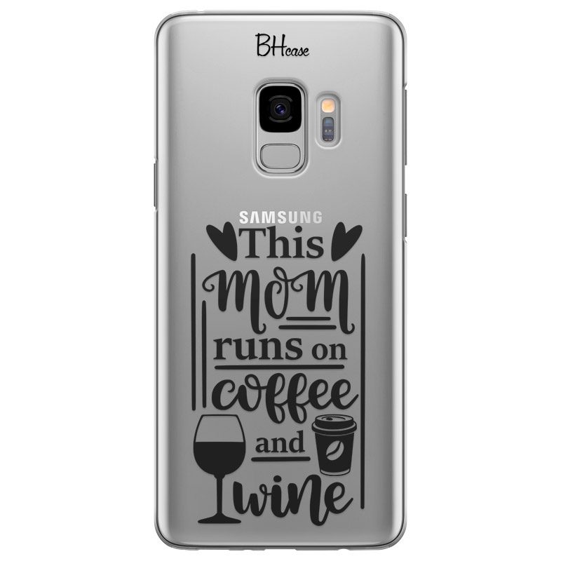 Mom Coffee Wine Samsung S9 Tok