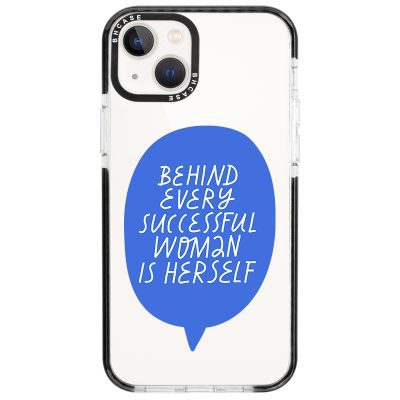 Behind Every Successful Woman Is Herself iPhone 13 Mini Tok
