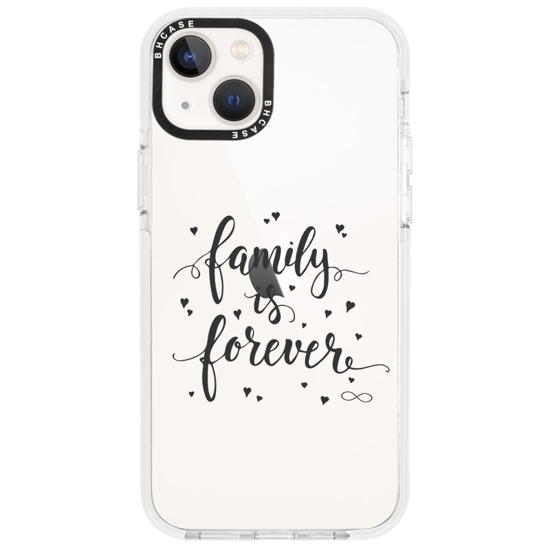 Family Is Forever iPhone 14 Tok