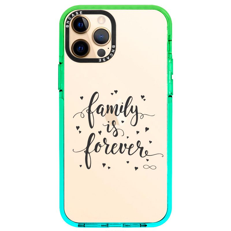 Family Is Forever iPhone 12 Pro Max Tok