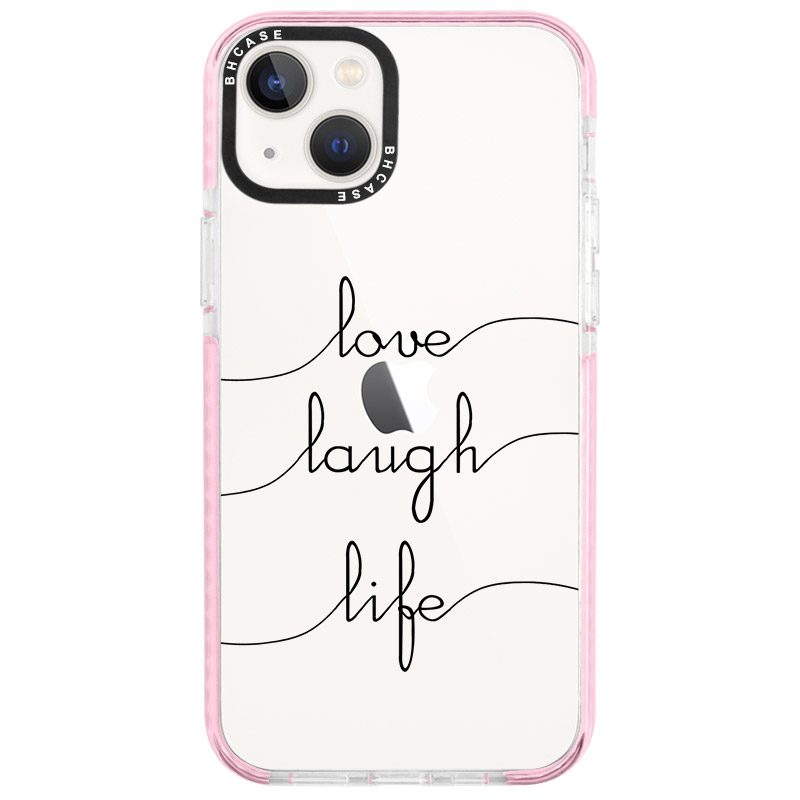 Love Laugh Life iPhone 14 Tok