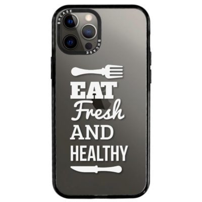 Eat Fresh And Healthy iPhone 12 Pro Max Tok