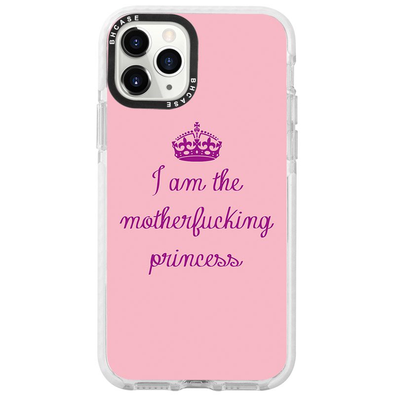 I Am Princess iPhone 11 Pro Max Tok