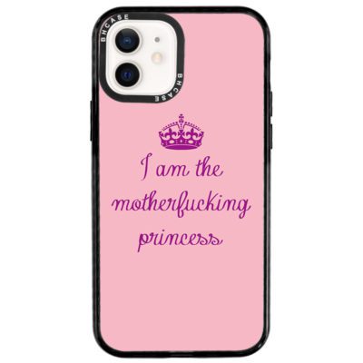 I Am Princess iPhone 12/12 Pro Tok