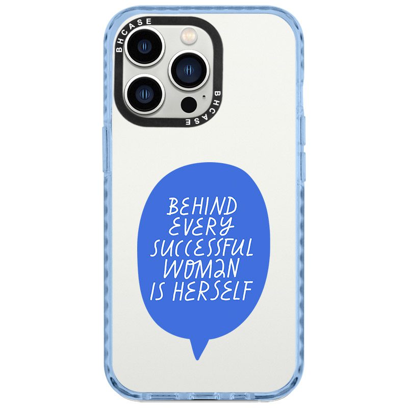 Behind Every Successful Woman Is Herself iPhone 14 Pro Tok