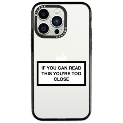 If You Can Read This You're Too Close iPhone 14 Pro Tok