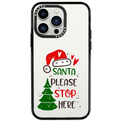 Santa Please Stop Here iPhone 14 Pro Tok