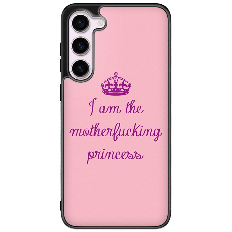 I Am Princess Samsung Galaxy S24 Plus Tok